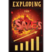Exploding Your Sales: How to be Successful in Sales / Concrete, Tested Strategies that Help People Maximize Sales
