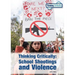 Thinking Critically: School Shootings and Violence