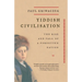 Yiddish Civilisation: The Rise and Fall of a Forgotten Nation