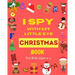 I Spy With My Little Eye Christmas Book For Kids Ages 2-5: Can You Find Santa, Snowman and Reindeer? A Fun Interactive Xmas Guessing Game For Toddler