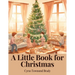 A Little Book for Christmas