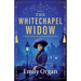 The Whitechapel Widow: A totally compelling historical murder mystery