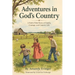 Adventures in God's Country