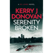 Serenity Broken: A Gripping Crime Novel