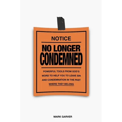 No Longer Condemned