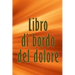 Libro di bordo del dolore: Libro di bordo perfetto per annotare data, energia, attività, sonno, livello/area del dolore, pasti e molte altre cose util