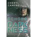 Echoes of Darkness: Book Two in the Echoes Trilogy