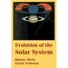 Evolution of the Solar System