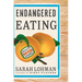 Endangered Eating: America's Vanishing Foods