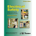 Electrical Safety: Safety and Health For Electrical Trades- Student Manual