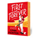 First and Forever