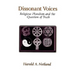 Dissonant Voices: Religious Pluralism & the Question of Truth