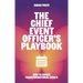 The Chief Event Officer's Playbook: How to Create Transformational Events