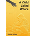 A Child Called Whore