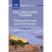 Mallorca and Tourism: History, Economy and Environment