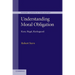 Understanding Moral Obligation