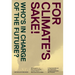 For Climate's Sake!: A Visual Reader of Climate Change