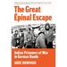 The Great Épinal Escape: Indian Prisoners of War in German Hands