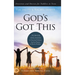 God's Got This: Power Decrees to Overcome Problems, Step Into Purpose, and Receive Promises