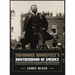 Theodore Roosevelt's Brotherhood of America: A Daily Journal of the President's Nationwide Travels