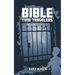 Bible Time Travelers: Prison Break