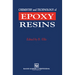 Chemistry and Technology of Epoxy Resins