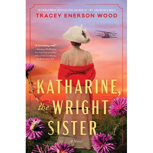 Katharine, the Wright Sister