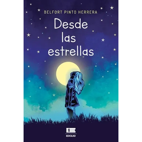 Desde las estrellas