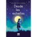 Desde las estrellas
