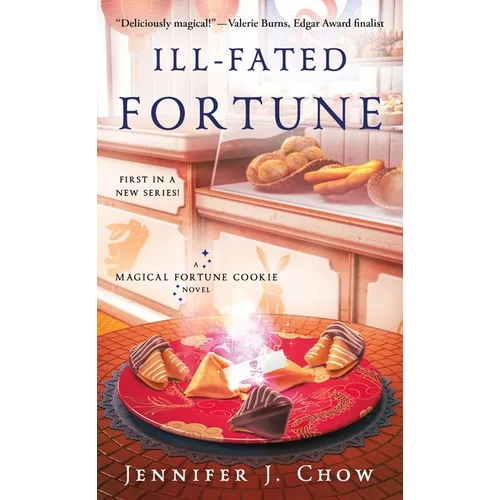 Ill-Fated Fortune: A Magical Fortune Cookie Novel