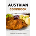 Austrian Cookbook: Traditional Recipes from Austria