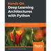 Hands-On Deep Learning Architectures with Python