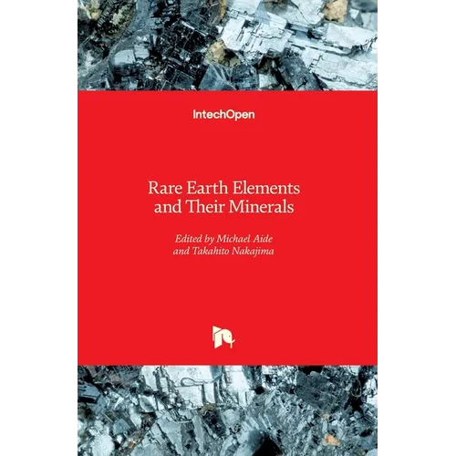 Rare Earth Elements and Their Minerals