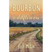 Bourbon and Wildflowers