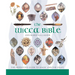 The Wicca Bible: The Definitive Guide to Magic and the Craft