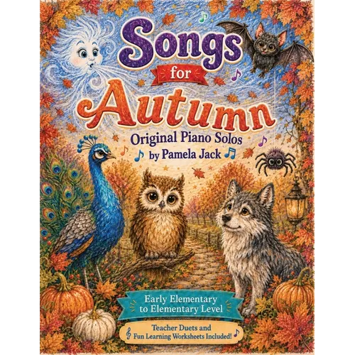 Songs for Autumn: Original Piano Solos