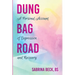 Dung Bag Road: A Personal Account of Depression and Recovery