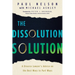 The Dissolution Solution