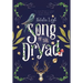 Song of the Dryad