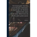 Veterinary Notes for Horse Owners. A Manual of Horse Medicine and Surgery, Written in Popular Language