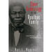 Slave Genealogy of the Roulhac Family: French Masters and the Africans They Enslaved