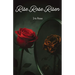 Rise.Rose.Risen