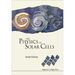 The Physics of Solar Cells