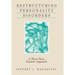 Restructuring Personality Disorders: A Short-Term Dynamic Approach
