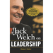 Jack Welch on Leadership: Abridged from Jack Welch and the GE Way