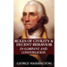 Rules of Civility & Decent Behavior in Company and Conversation