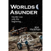 Worlds Asunder