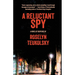 A Reluctant Spy