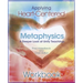 Applying Heart-Centered Metaphysics
