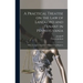 A Practical Treatise on the law of Landlord and Tenant in Pennsylvania: With a Complete Discussion of Ejectment and Replevin
